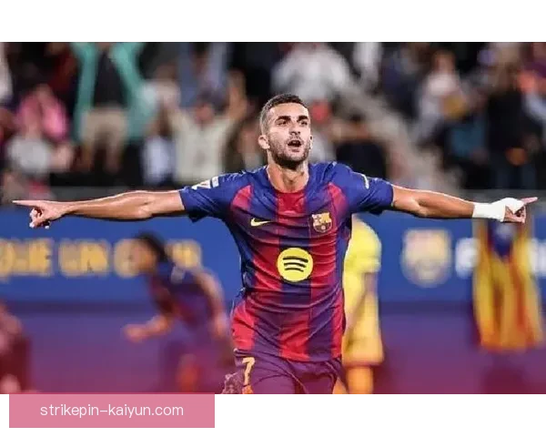 巴萨低迷之谜：佩德里影响力减弱导致球队表现下滑，状态回暖值得关注